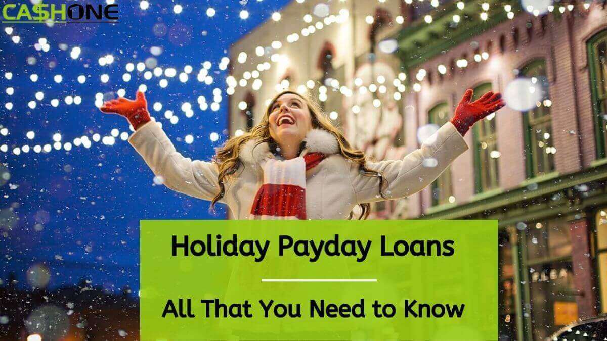 Holiday Payday Loans Fast Approval with No Credit Check